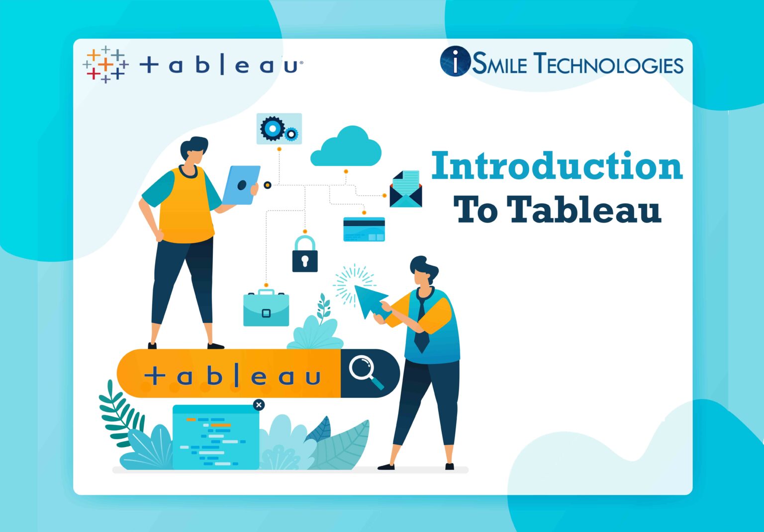 Introduction to Tableau - ISmile Technologies