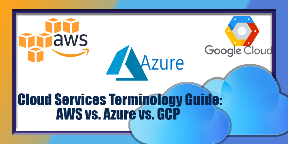 Cloud Services Terminology Guide