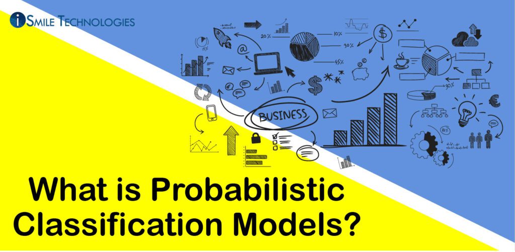 Probabilistic Classification Models
