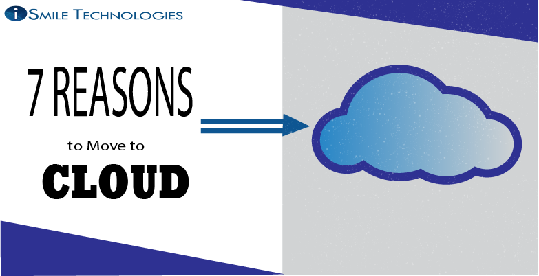 Seven Reasons to Move to the Cloud