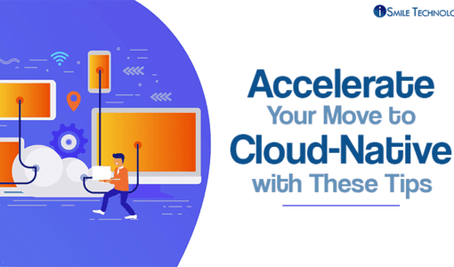 Accelerate Your Move to Cloud-Native