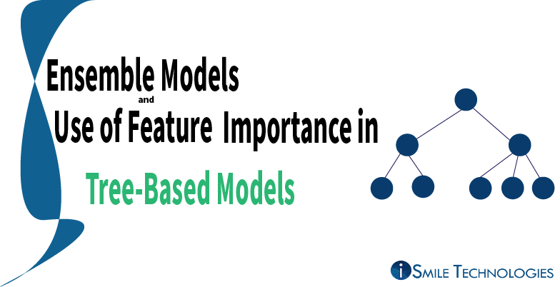 Ensemble models and tree-based models