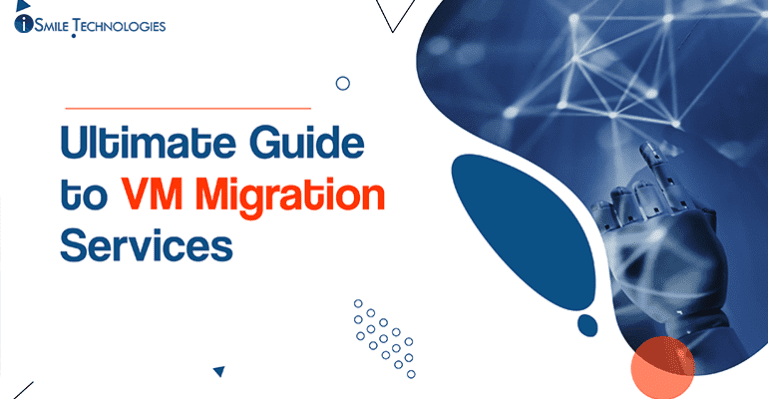 VM Migration Services_Ultimate Guide
